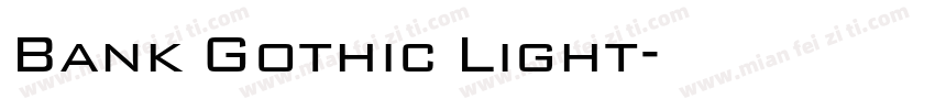 Bank Gothic Light字体转换
